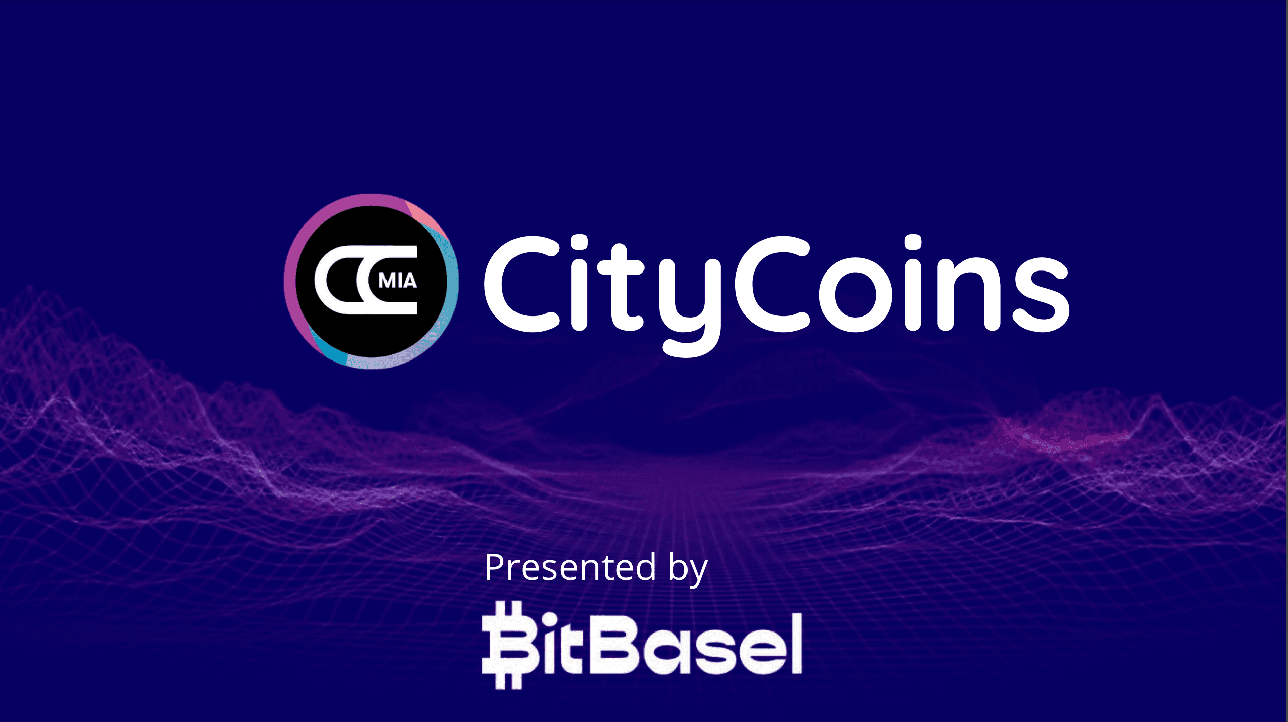 BitBasel Talks : CityCoins & MiamiCoin NFTs - Mint-on-MIA